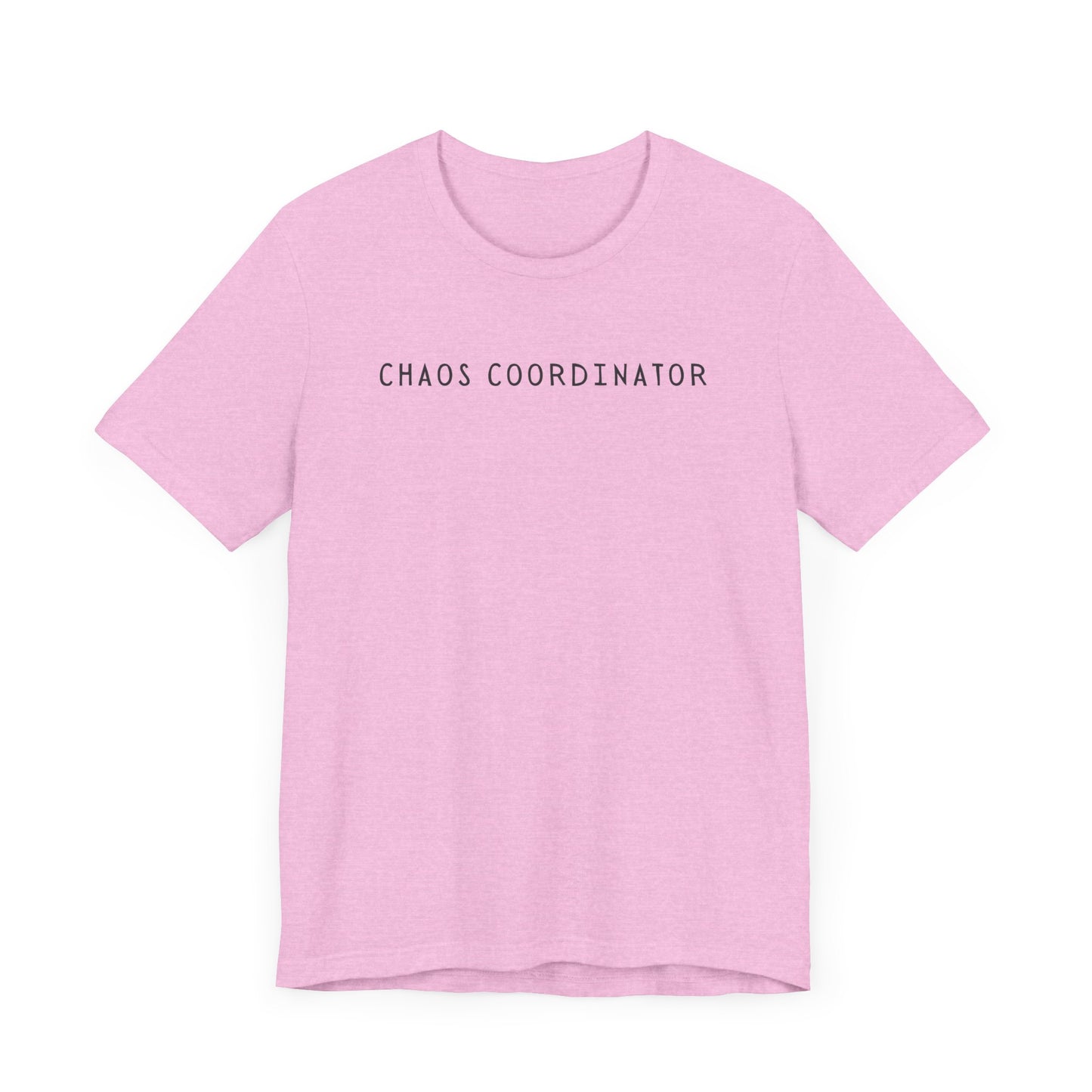 Chaos Coordinator Tee - Funny Mother's Day Gift