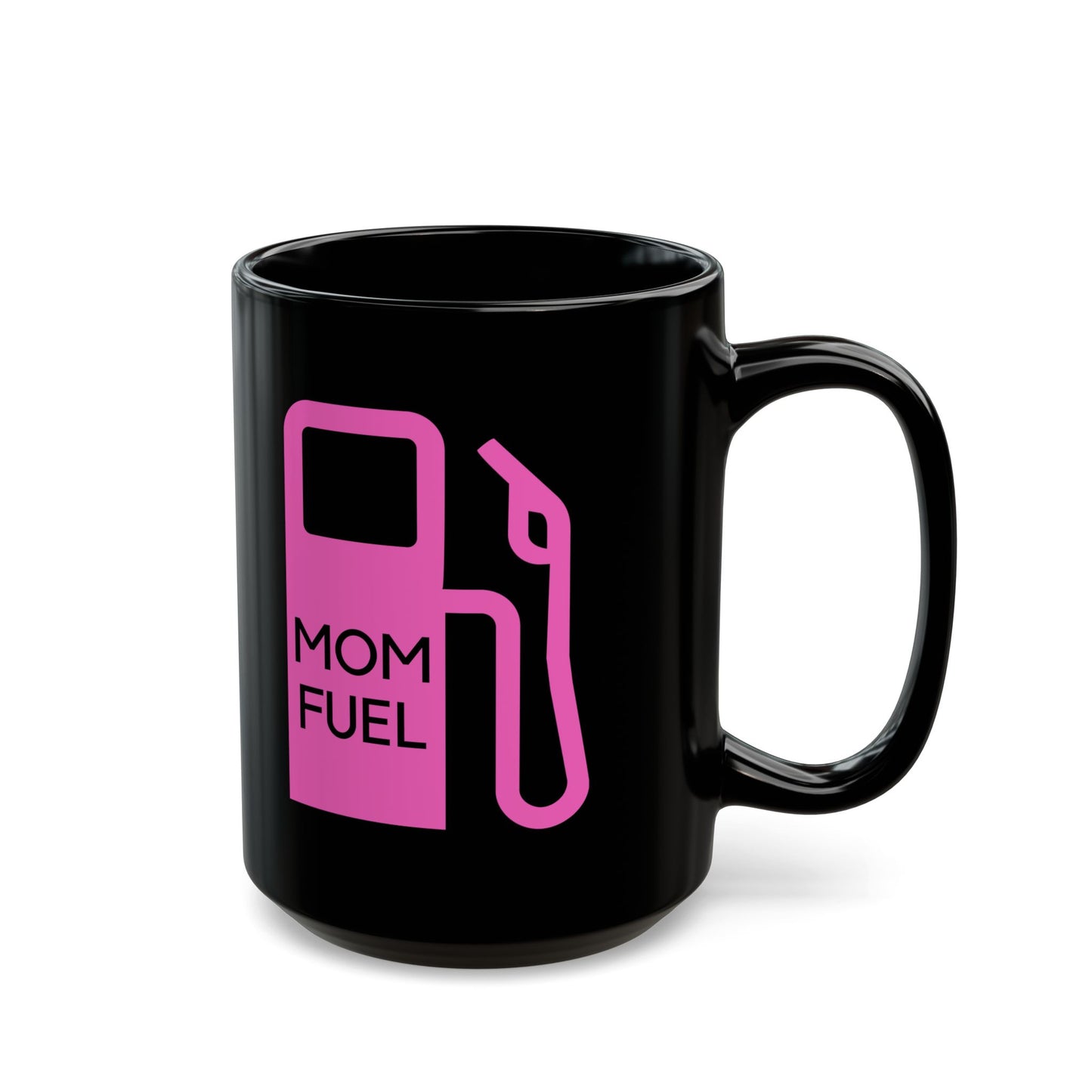 Mug - Mother's Day Gift - Mom Fuel Mug