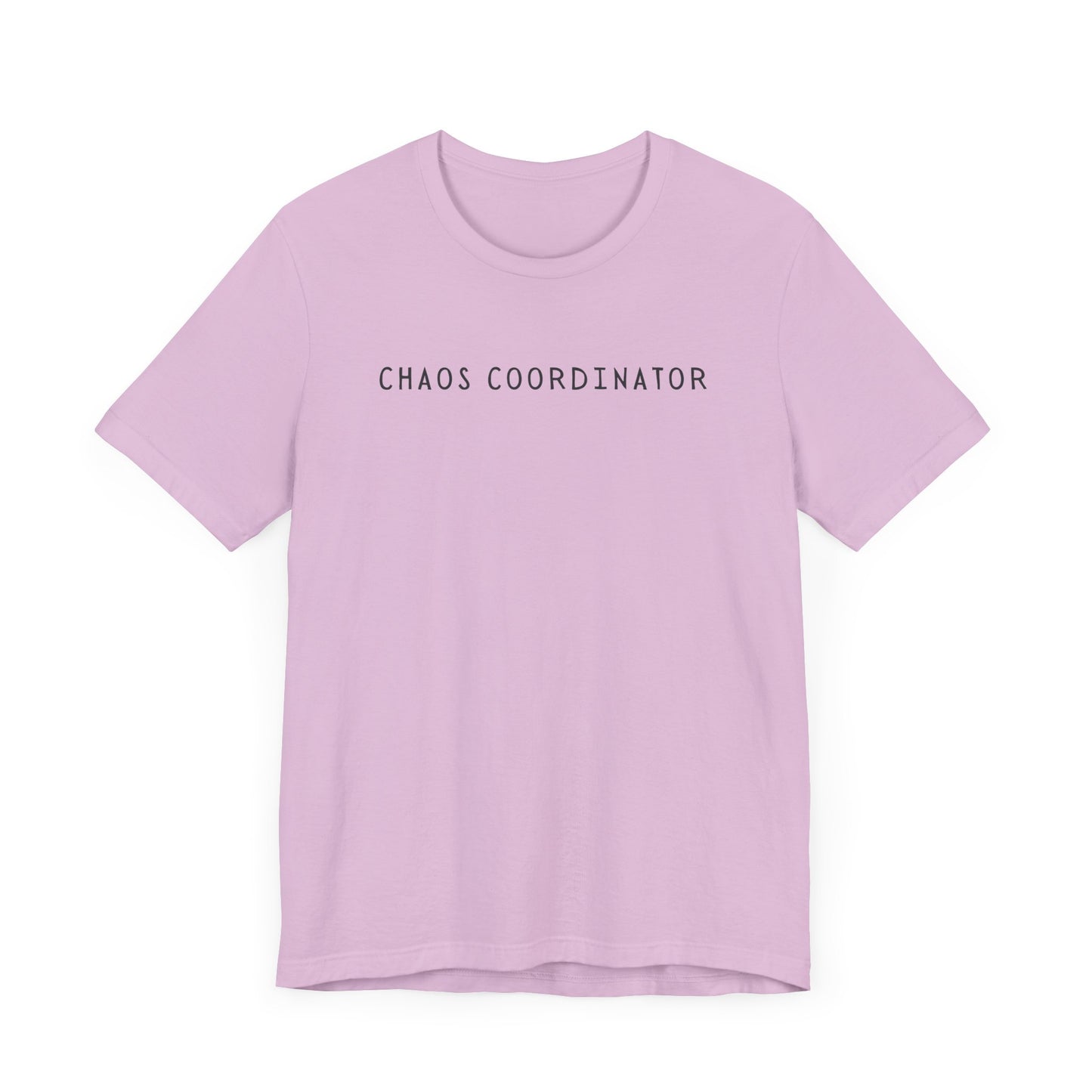 Chaos Coordinator Tee - Funny Mother's Day Gift