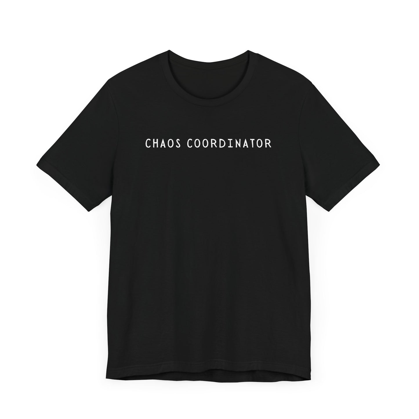 Chaos Coordinator Tee - Funny Mother's Day Gift