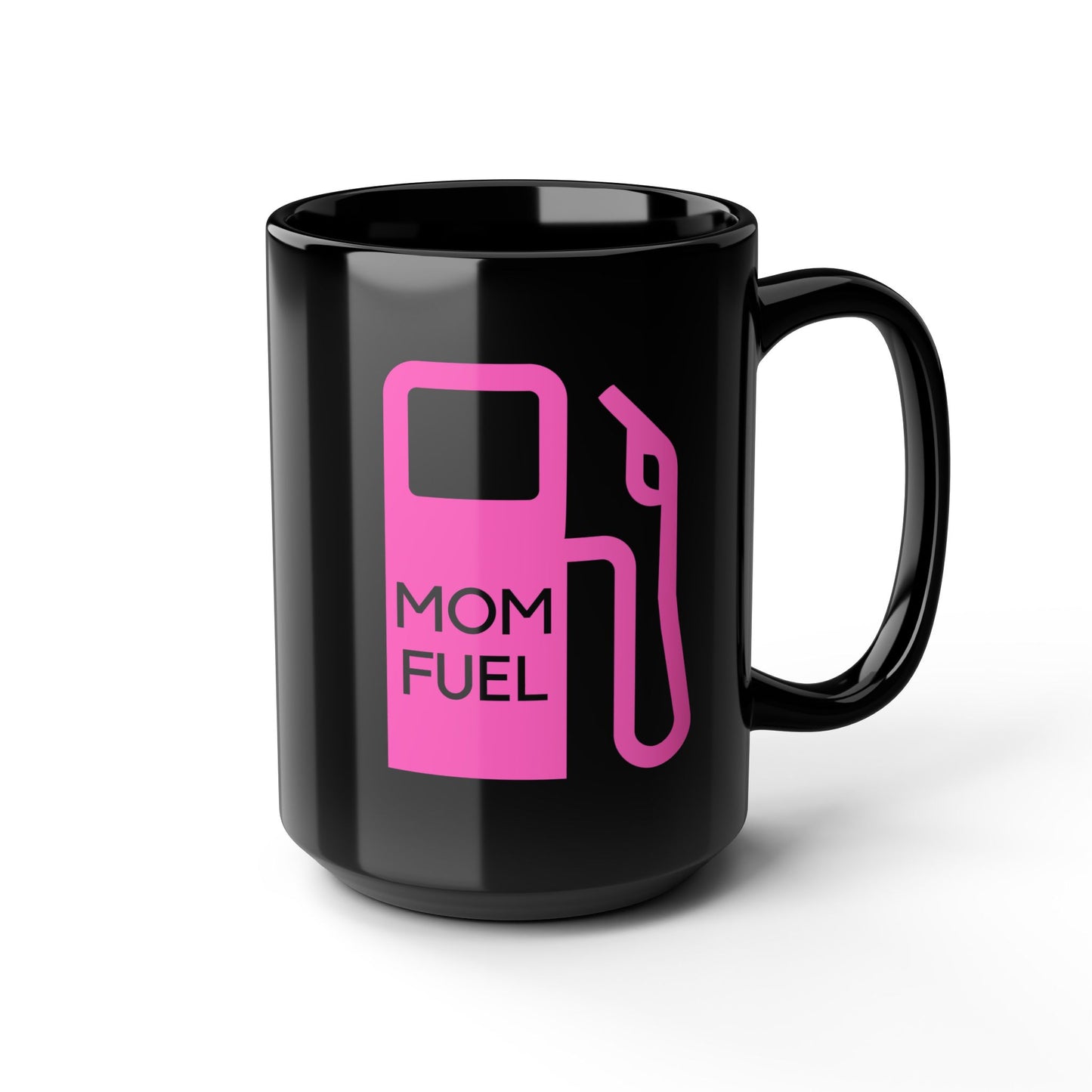 Mug - Mother's Day Gift - Mom Fuel Mug