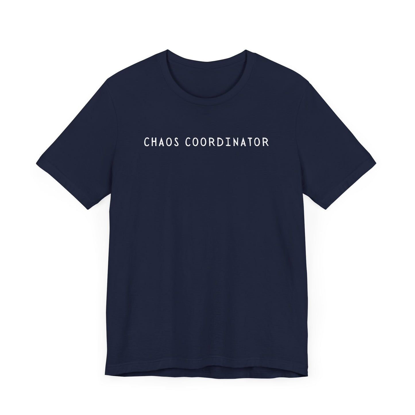 Chaos Coordinator Tee - Funny Mother's Day Gift