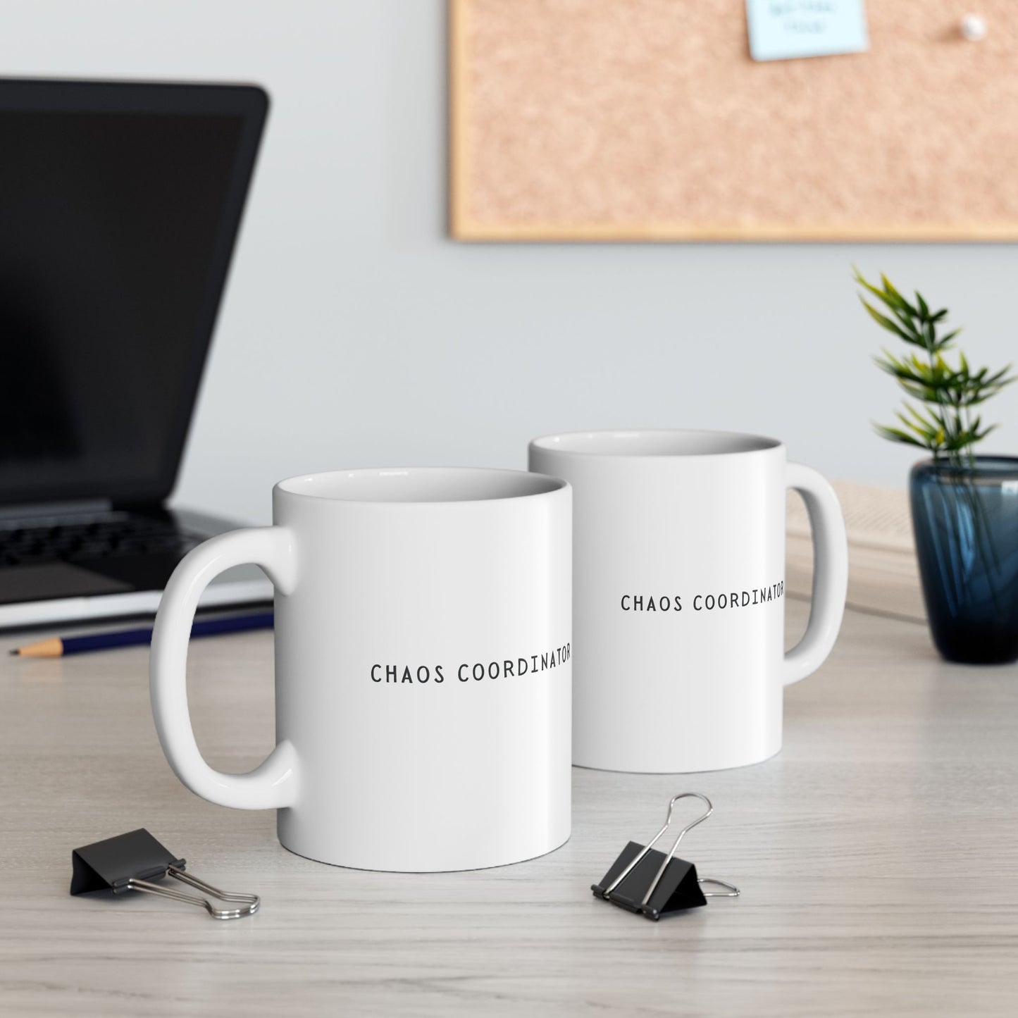 Chaos Coordinator Mothers Day Gift Ideas Last Minute Ceramic Mug, (11oz, 15oz)