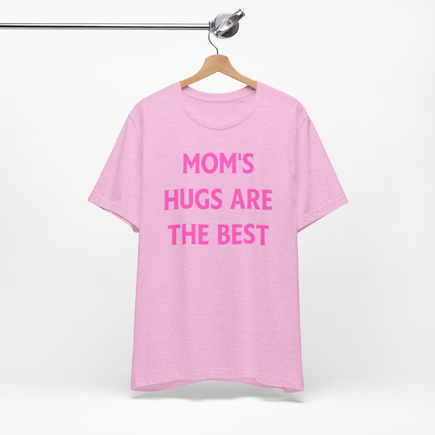 Mother's Day Tee - Unisex Jersey Short Sleeve Tee - Mom hugs are the best