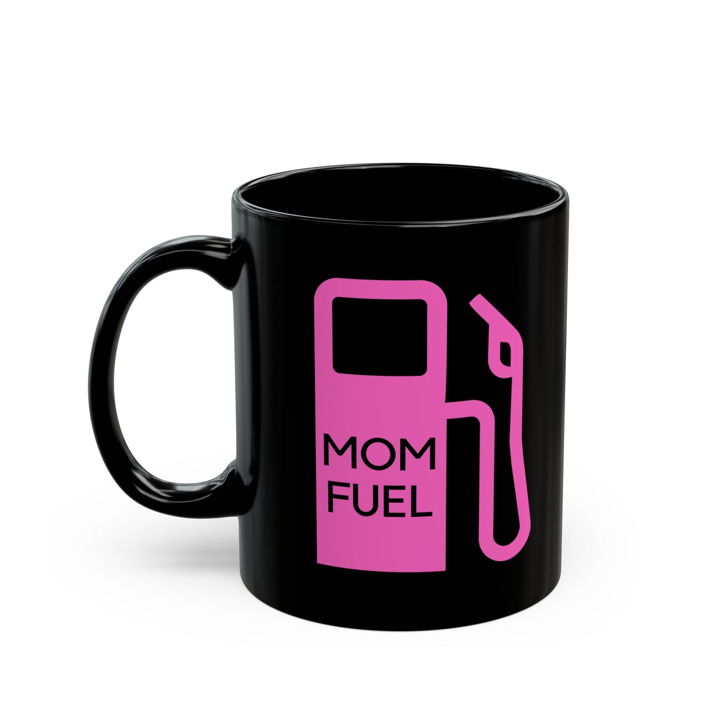 Mug - Mother's Day Gift - Mom Fuel Mug