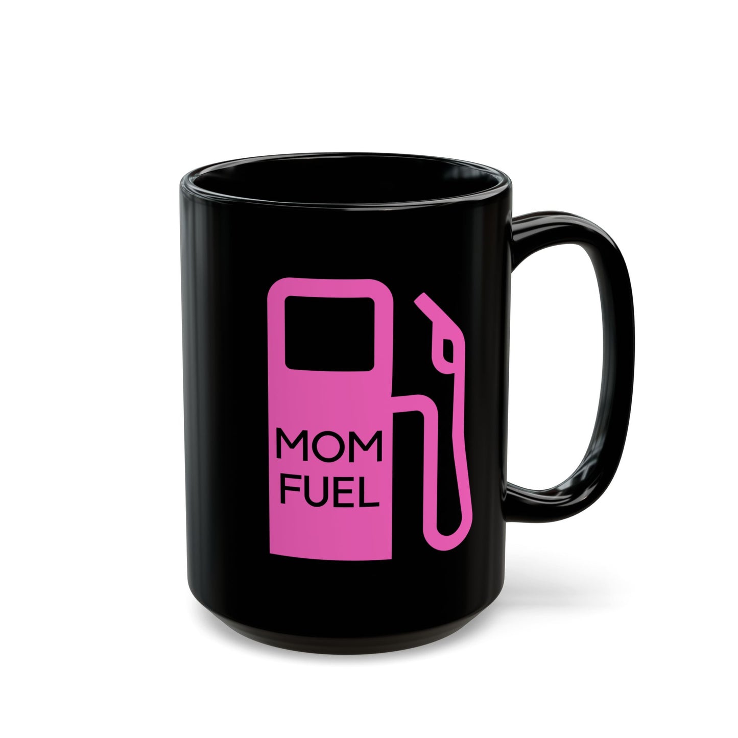 Mug - Mother's Day Gift - Mom Fuel Mug